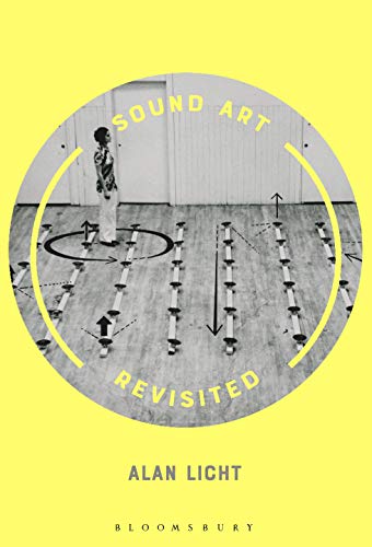 Book cover: “Sound Art Revisited” with a black and white photo of a man.