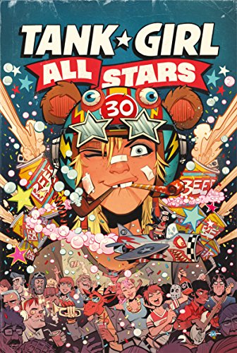 “Tank Girl All Stars” cover: woman in helmet with chaotic, colorful background.
