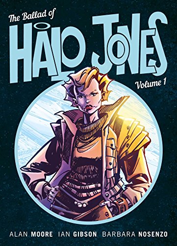 Cover of “The Ballad of Halo Jones Volume 1”, featuring a blonde woman.