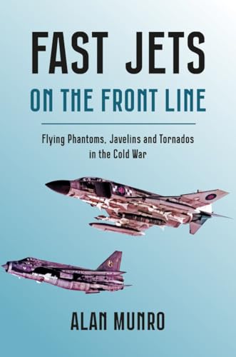 Book cover featuring two military jet aircraft in flight, titled “Fast Jets on the Front Line.”