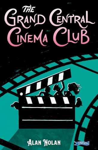 Book cover: "The Grand Central Cinema Club" with film reel and silhouettes.