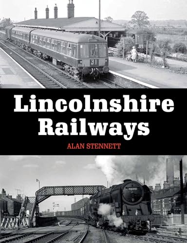 Book cover: vintage trains at Lincolnshire railway stations, black and white.