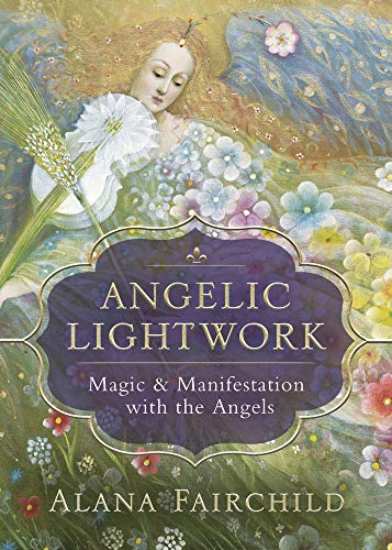 Book cover with a painted angel, flowers, and the title "Angelic Lightwork.