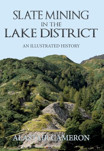 Book cover depicting Lake District mountains and slate quarries.