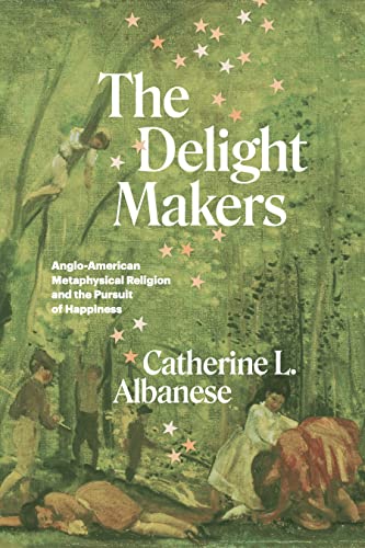 Book cover with painted figures and text: "The Delight Makers" by Catherine Albanese.