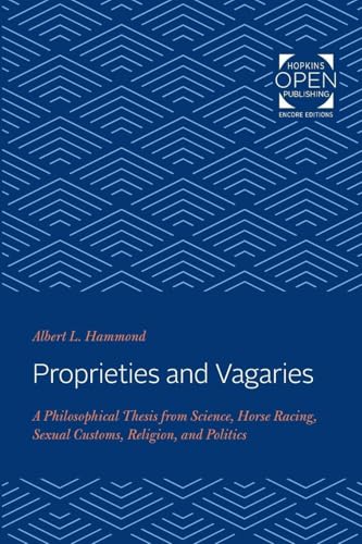Book cover: "Proprieties and Vagaries" by Albert L. Hammond, blue and white pattern.