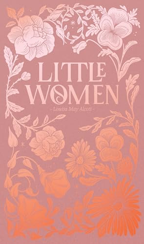 Book cover of Little Women by Louisa May Alcott with pink floral illustrations.