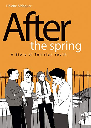 Book cover: "After the Spring," depicting Tunisian youth at a border.
