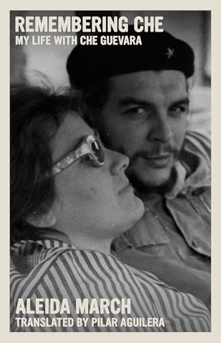 Black and white book cover featuring Che Guevara and Aleida March.
