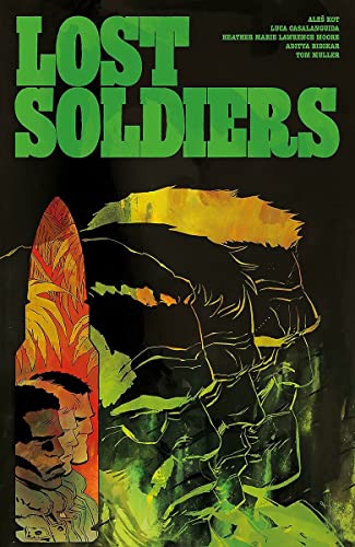 Comic book cover: "Lost Soldiers" with illustrated soldiers in green tones.