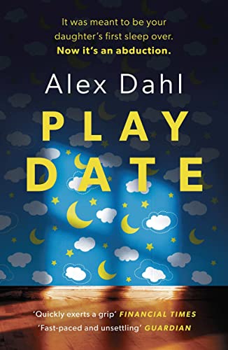 Book cover for Playdate by Alex Dahl featuring a blue night-sky patterned wall.