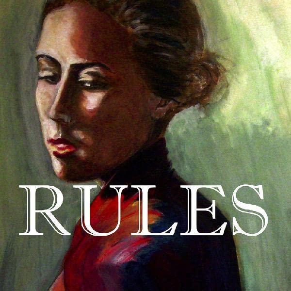 Painted portrait of a woman with the word "RULES" in large white letters.