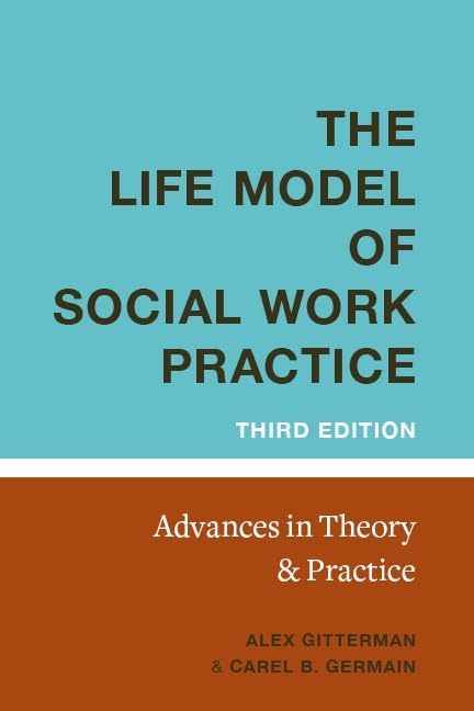 Book cover: "The Life Model of Social Work Practice," third edition.