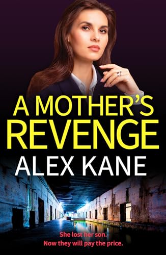 Book cover: woman in suit, dark tunnel background, title "A Mother's Revenge".