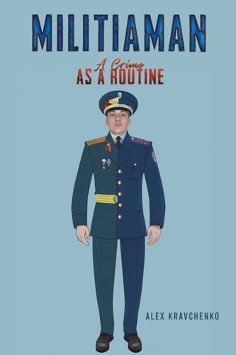 Book cover featuring a uniformed man with a peaked cap, titled "Militiaman.