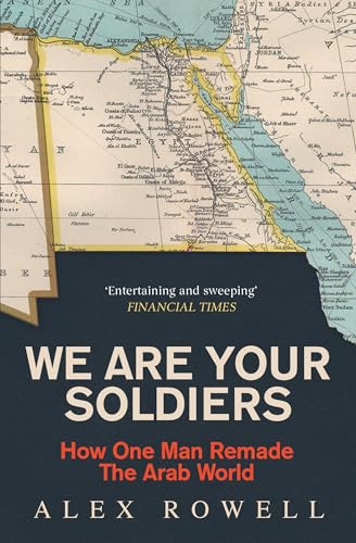 Book cover featuring a vintage map of Egypt above the title We Are Your Soldiers.