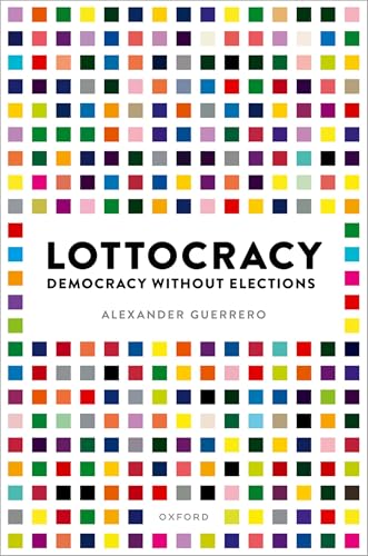 Book cover titled Lottocracy by Alexander Guerrero with a grid of colorful squares.