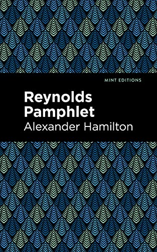 Book cover for Reynolds Pamphlet by Alexander Hamilton with blue and green geometric pattern.