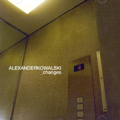 CD cover for "Changes" by Alexander Kowalski, showing an elevator interior.