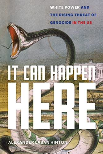Book cover: snake coiled over a crowd, title “It Can Happen Here.”