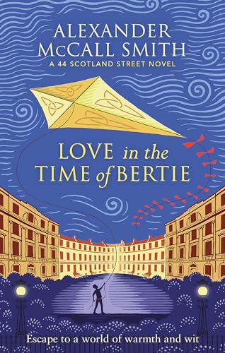 Book cover: “Love in the Time of Bertie” with a kite and city scene.