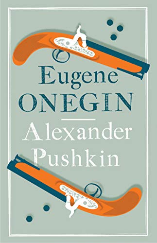 Book cover for Eugene Onegin by Alexander Pushkin featuring two dueling pistols.