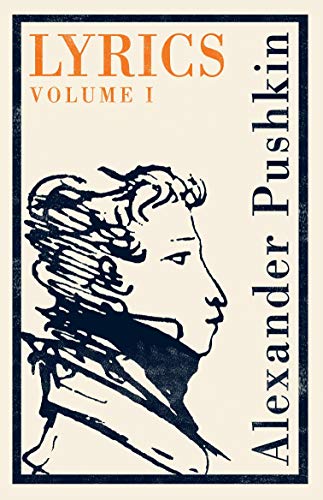 Book cover: “Lyrics, Volume 1” by Alexander Pushkin with portrait.