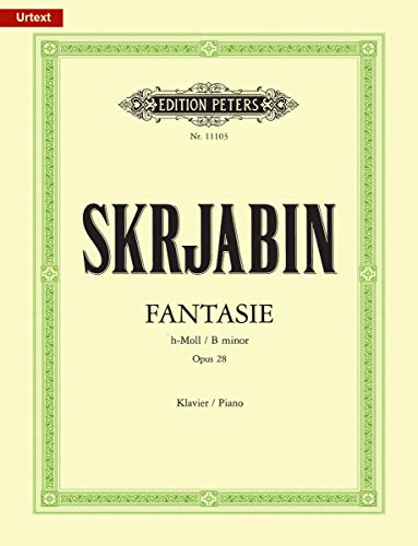 Sheet music cover for Scriabin's Fantasie in B minor, Opus 28, Edition Peters.