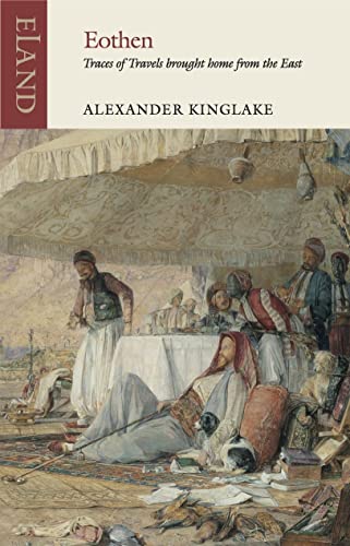Book cover: “Eothen” by Alexander Kinglake, with a painted scene.