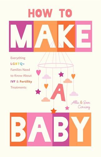 Book cover with rainbow blocks, a mobile, and text about making a baby.