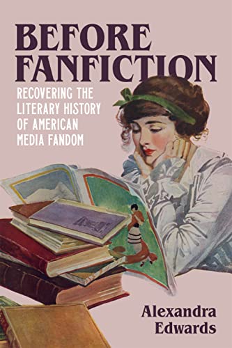 Book cover: "Before Fanfiction" with a vintage illustration of a woman reading.