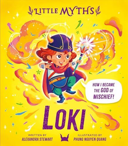 “Little Myths: Loki” book cover featuring a young Loki with a flower wand.
