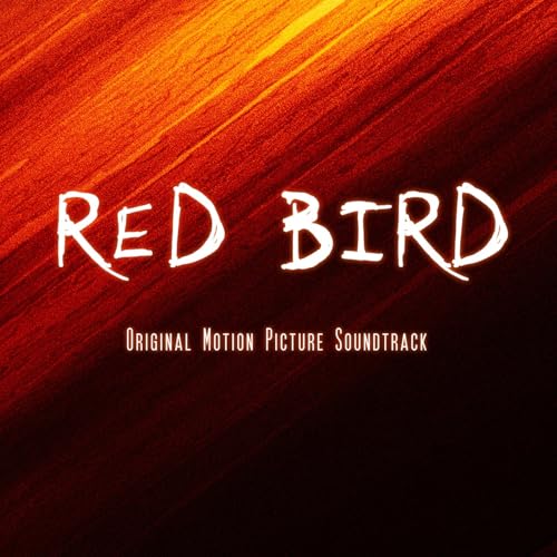 Red Bird" soundtrack CD cover with white text on a red, textured background.