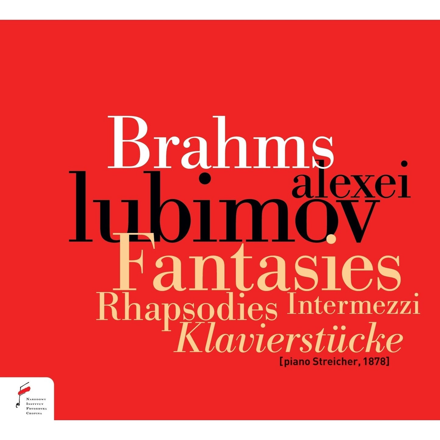 Red album cover with white text: "Brahms Lubimov Fantasies Rhapsodies.
