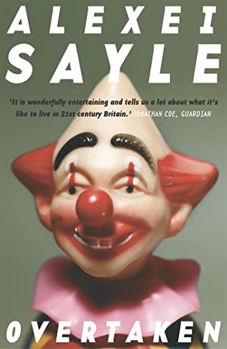 Book cover: "Overtaken" by Alexei Sayle, featuring a vintage clown image.
