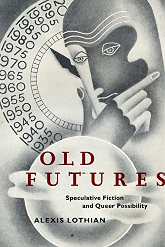 Book cover: stylized face with dates, title "Old Futures" in bold letters.