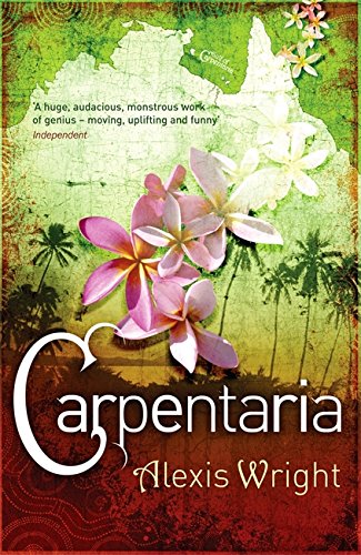 Book cover for “Carpentaria” by Alexis Wright with floral and map imagery.