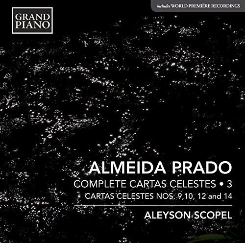 CD cover for Almeida Prado’s “Complete Cartas Celestes, Vol. 3” by Aleyson Scopel.
