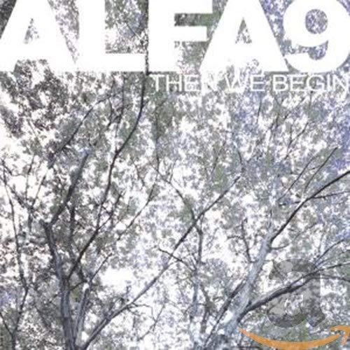 CD cover for Alfa 9’s “Then We Begin” with a tree branch image.