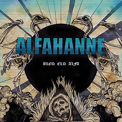 Alfahanne album cover: skeletal figures, dark circle, and flames illustrated.
