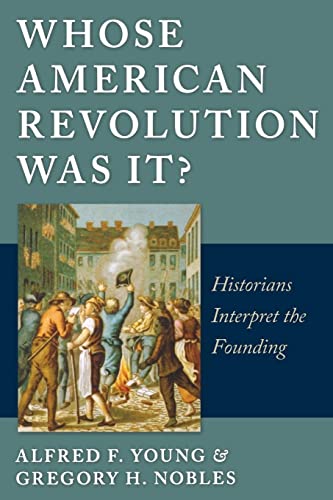 Book cover: “Whose American Revolution Was It?” with historical scene.