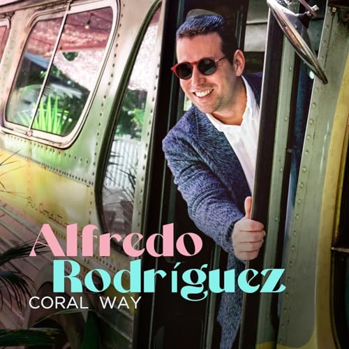 Alfredo Rodriguez album cover featuring a smiling man by a vehicle.