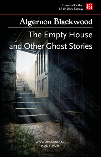 Book cover for The Empty House by Algernon Blackwood showing a dark, open doorway.
