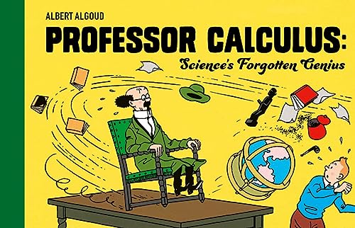 Book cover featuring Professor Calculus surrounded by flying objects and Tintin.