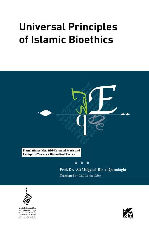 Book cover: "Universal Principles of Islamic Bioethics" with abstract design.