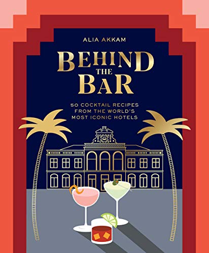 Book cover: "Behind the Bar" cocktail recipes with hotel illustration.