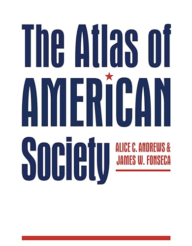 Book cover: "The Atlas of American Society" in bold red and blue text.