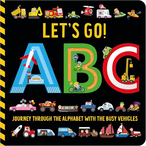 Cover of Let's Go! ABC board book featuring colorful letters and various cartoon vehicles.