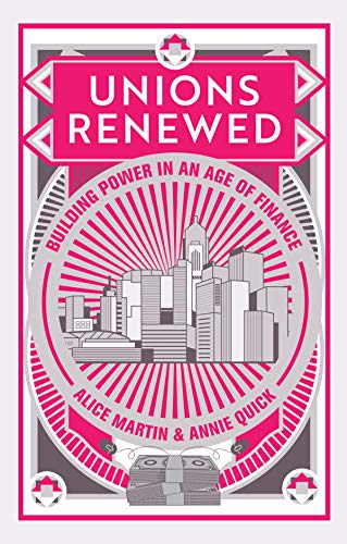 Book cover: "Unions Renewed" with cityscape and financial imagery.