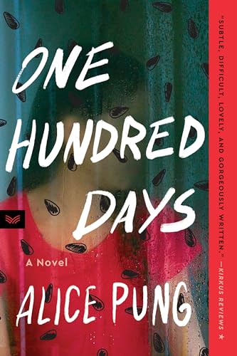 Book cover for “One Hundred Days” by Alice Pung, with watermelon imagery.